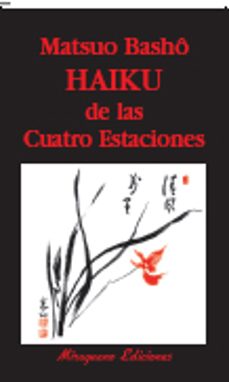 Descargar ebooks para ipad uk HAIKU DE LAS CUATRO ESTACIONES (3ª ED.) de MATSUO BASHO 