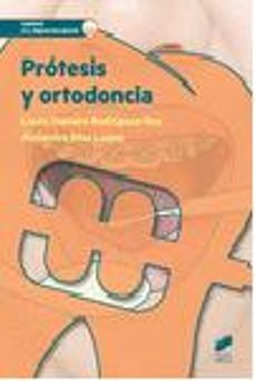 Descargar PROTESIS Y ORTODONCIA gratis pdf - leer online