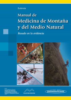 Descargar amazon ebooks MANUAL DE MEDICINA DE MONTAÑA Y DEL MEDIO NATURAL 9788491101635 (Literatura española) PDB