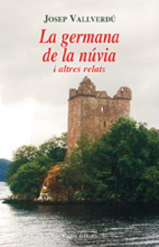 Portada de LA GERMANA DE LA NUVIA I ALTRES RELATS