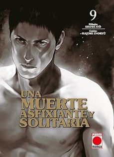 Descargas de libros de audio para iPad gratis UNA MUERTE ASFIXIANTE Y SOLITARIA 9 de Hajime Inoryû, Shôta Itô 9791370134235 en español 