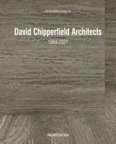 Portada de ARQUITECTURA VIVA: DAVID CHIPPERFIELD ARCHITECTS 1984-2021 (ED. BILINGUE CAS/ING)