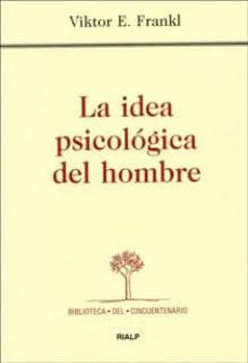 Portada de LA IDEA PSICOLOGICA DEL HOMBRE