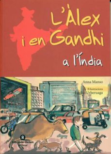 Portada de L ALEX I EN GANDHI A L INDIA