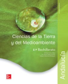 Portada de CIENCIAS DE LA TIERRA Y MEDIOAMBIENTALES 2º BACHILLERATO ANDALUCI A (ED 2016)
