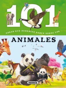 Portada de 101 COSAS QUE DEBERIAS SABER SOBRE LOS ANIMALES