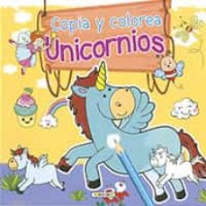 Portada de COLOREA UNIORNIOS 1 (COPIA Y COLOREA)