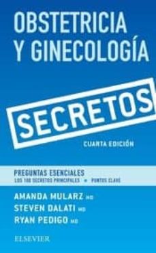 Portada de OBSTETRICIA Y GINECOLOGIA. SECRETOS. 4º ED