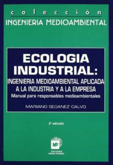Portada de ECOLOGIA INDUSTRIAL (2ª ED.)