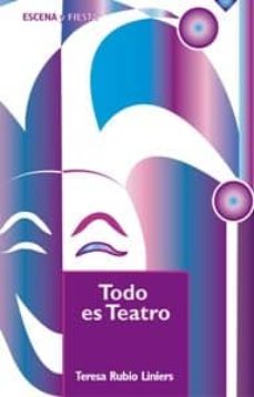 Portada de TODO ES TEATRO