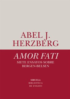 Portada de AMOR FATI. SIETE ENSAYOS SOBRE BERGEN-BELSEN