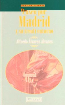 Portada de PASEO POR MADRID Y SU (REAL) ENTORNO