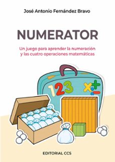 Portada de NUMERATOR: UN JUEGO PARA APRENDER LA NUMERACION Y LAS CUATRO OPERACIONES MATEMATICAS (2ª ED.)