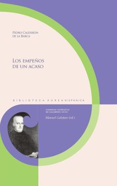 Portada de LOS EMPEÑOS DE UN ACASO