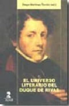 Portada de EL UNIVERSO LITERARIO DEL DUQUE DE RIVAS