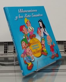 Portada de BLANCANIEVES Y LOS SIETE ENANITOS (PRIMEROS CUENTOS CLASICOS CON OLORES)