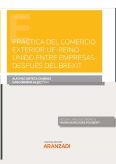 Portada de PRACTICA DEL COMERCIO EXTERIOR UE-REINO UNIDO ENTRE EMPRESAS DESPUES DEL BREXIT