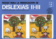 Portada de FICHAS PARA LA REEDUCACION DE LAS DISLEXIAS. (TOMO 2)