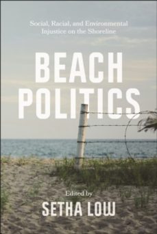 Descargar libros electrónicos google pdf BEACH POLITICS  de SETHA LOW (Spanish Edition)