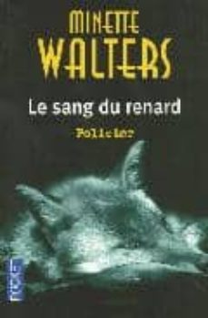 Un libro para descargar. LE SANG DU RENARD 9782266151245 iBook FB2 de MINETTE WALTERS (Literatura española)