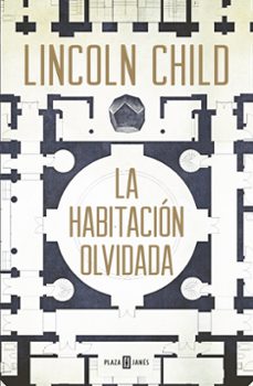 Descargas de ipod book gratis LA HABITACIÓN OLVIDADA (SERIE JEREMY LOGAN 4) 9788401016745 de LINCOLN CHILD (Literatura española) FB2