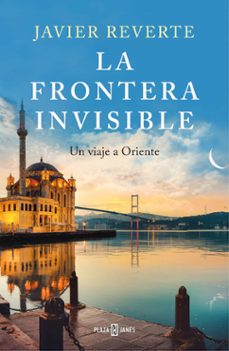 Descarga gratuita de libros electrónicos en formato txt LA FRONTERA INVISIBLE (Spanish Edition)