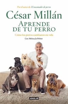 Descarga gratuita de libros electrónicos de libros de Google. APRENDE DE TU PERRO: COMO LOS PERROS CAMBIARON MI VIDA (Spanish Edition)