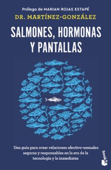 Descargas de libros gratis para tabletas. SALMONES, HORMONAS Y PANTALLAS de MIGUEL ANGEL MARTINEZ GONZALEZ (Spanish Edition) CHM PDF RTF 9788408285045