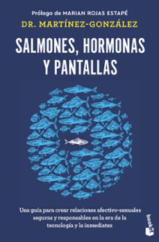 Libros en línea para descarga gratuita SALMONES, HORMONAS Y PANTALLAS de MIGUEL ANGEL MARTINEZ GONZALEZ FB2 PDB in Spanish 9788408285045