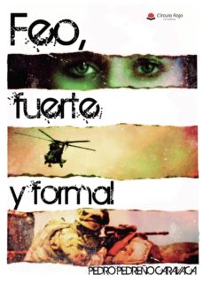 Libros para descargar gratis en línea FEO, FUERTE Y FORMAL 9788413172545  in Spanish de PEDRO PEDREÑO  CARAVACA