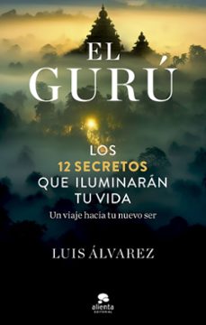 Descarga de libro real EL GURÚ 9788413442945 de LUIS ALVAREZ