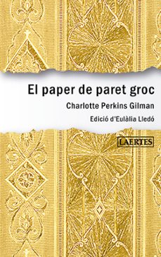 Ebook Inglés descargar gratis EL PAPER DE PARET GROC in Spanish