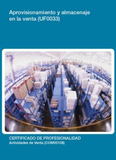 Portada de UF0033 - APROVISIONAMIENTO Y ALMACENAJE EN LA VENTA
