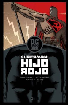 Descargar y leer SUPERMAN: HIJO ROJO &@X02013; EDICION DC BLACK LABEL gratis pdf online 1