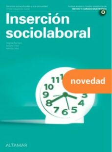 Descarga gratuita de ebooks de epub. INSERCION SOCIOLABORAL de VIRGINIA ROMERO, SUSANA VIDAL, MONICA JUEZ PDF