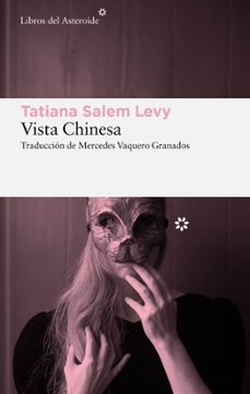 Libros para descargar en Android VISTA CHINESA de TATIANA SALEM LEVY