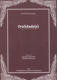 Libros electrónicos de Rapidshare y descarga gratuita de libros electrónicos ORALIDADE(S)
         (edición en gallego)  in Spanish