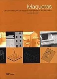 Descargar MAQUETAS: LA REPRESENTACION DEL ESPACIO EN EL PROYECTO ARQUITECTO NICO gratis pdf - leer online