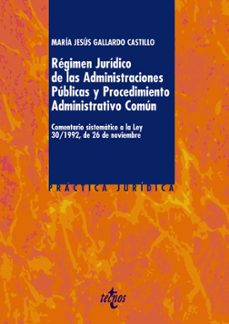 Descargar REGIMEN JURIDICO DE LAS ADMINISTRACIONES PUBLICAS Y PROCEDIMIENTO ADMINISTRATIVO COMUN: COMENTARIO SISTEMATICO A LA LEY 30/1992, DE26 DE NOVIEMBRE gratis pdf - leer online