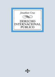Descarga gratuita de libros web. DERECHO INTERNACIONAL PUBLICO (Literatura española) de JONATHAN CRUZ 9788430980345 MOBI DJVU ePub