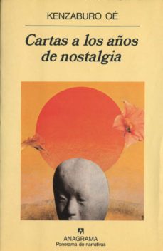 ¿Es legal descargar libros gratis? CARTAS A LOS AÑOS DE NOSTALGIA DJVU 9788433908445 (Literatura española) de KENZABURO OE