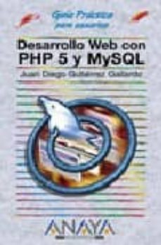 Descargar DESARROLLO WEB CON PHP 5 Y MYSQL gratis pdf - leer online