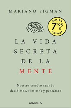 Libro electronico descargar gratis pdf LA VIDA SECRETA DE LA MENTE (CAMPAÑA EDICIÓN LIMITADA) 9788466375245