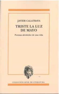 Portada de TRISTE LA LUZ DE MAYO