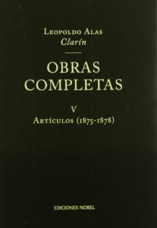 Descargas gratuitas de podcast de libros OBRAS COMPLETAS V: ARTICULOS (1875-1878) 9788484590545 (Spanish Edition)