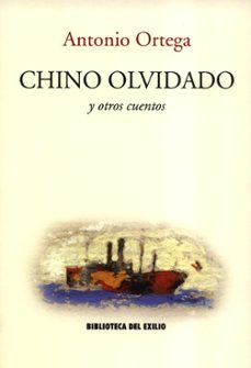 Bookworm descargable gratis CHINO OLVIDADO Y OTROS CUENTOS in Spanish