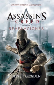 Ebook descarga gratuita deutsch epub REVELATIONS (SAGA ASSASSIN S CREED 4) FB2 (Spanish Edition) 9788490600245 de OLIVER BOWDEN