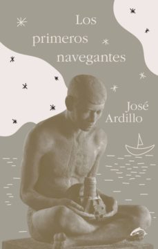 Nuevo libro electrónico de lanzamiento LOS PRIMEROS NAVEGANTES  9788494764745