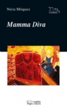 Electrónica de libros electrónicos pdf: MAMMA DIVA de NURIA MINGUEZ 