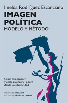 IMAGEN POLITICA | IMELDA RODRIGUEZ ESCANCIANO | Casa del Libro